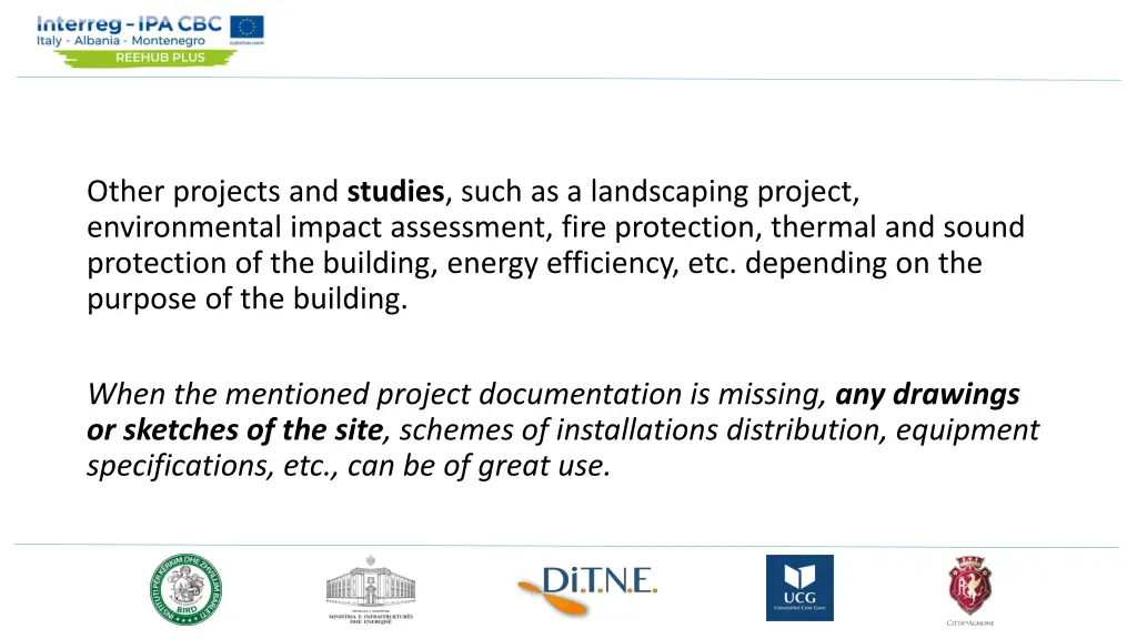other projects and studies such as a landscaping