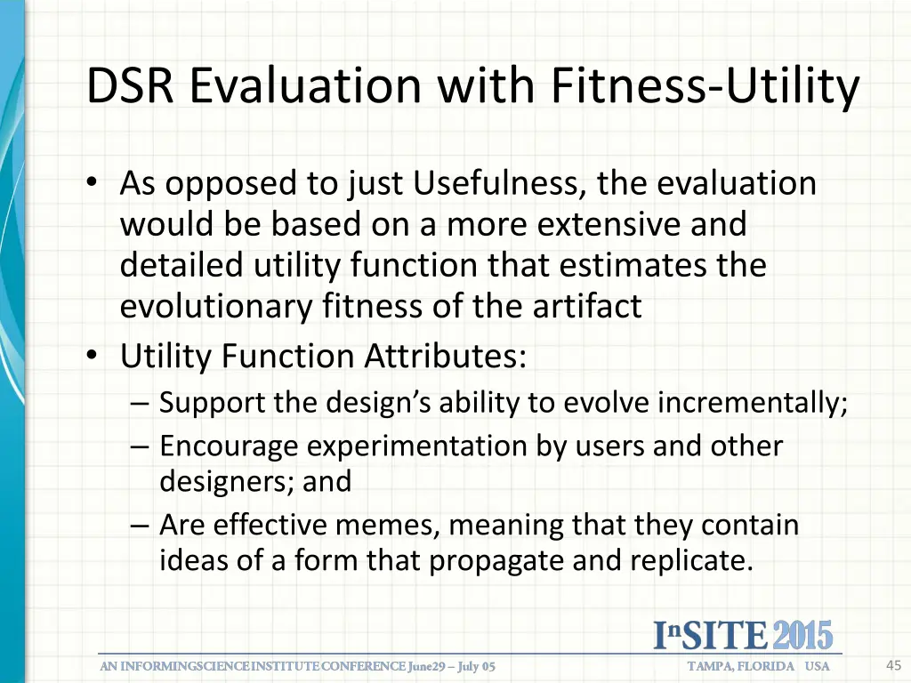 dsr evaluation with fitness utility