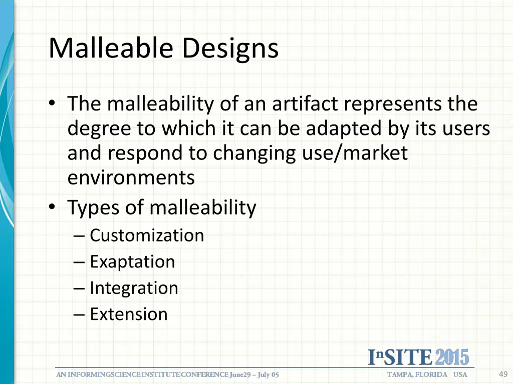 malleable designs