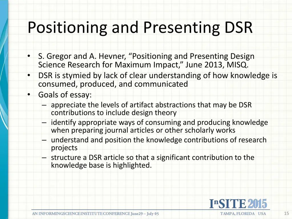 positioning and presenting dsr