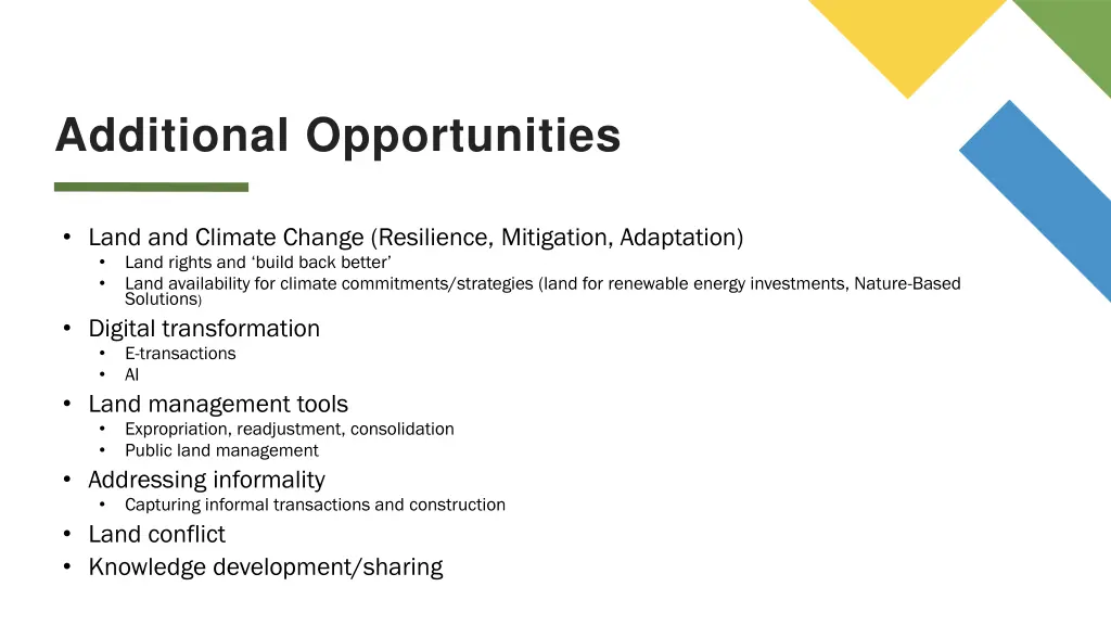 additional opportunities