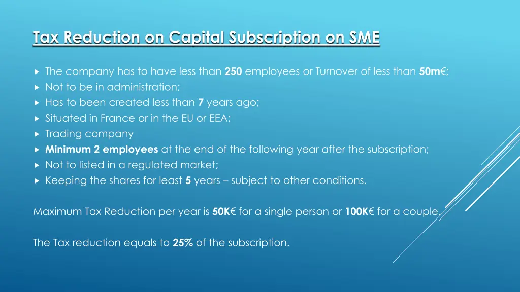 tax reduction on capital subscription on sme