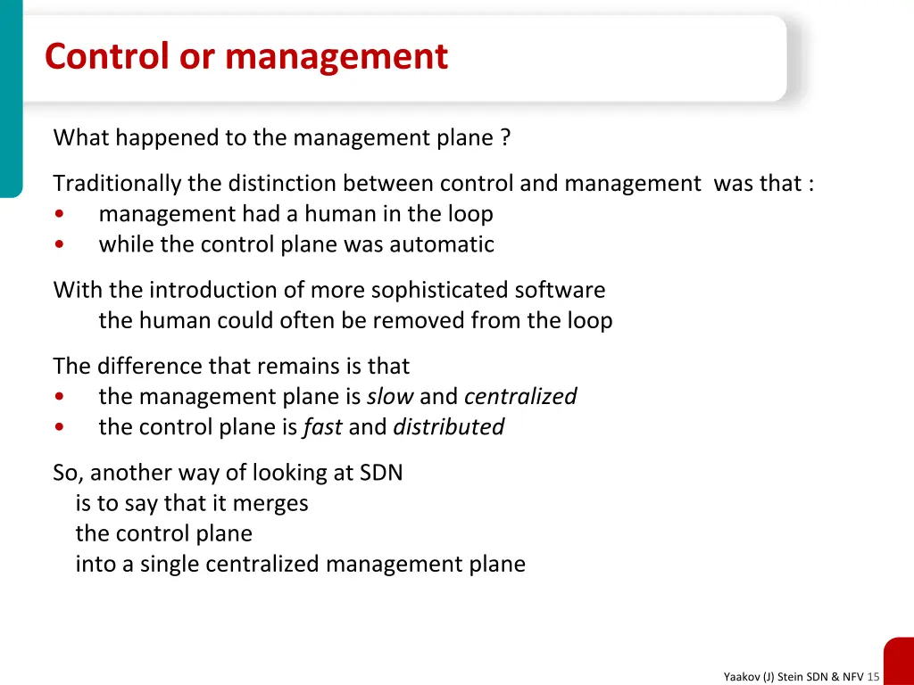 control or management