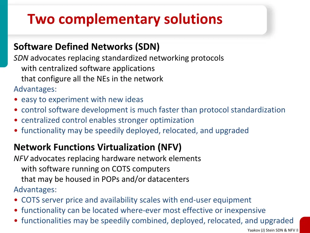 two complementary solutions