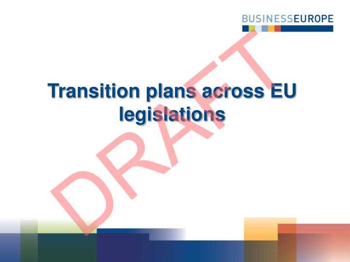 transition plans across eu legislations