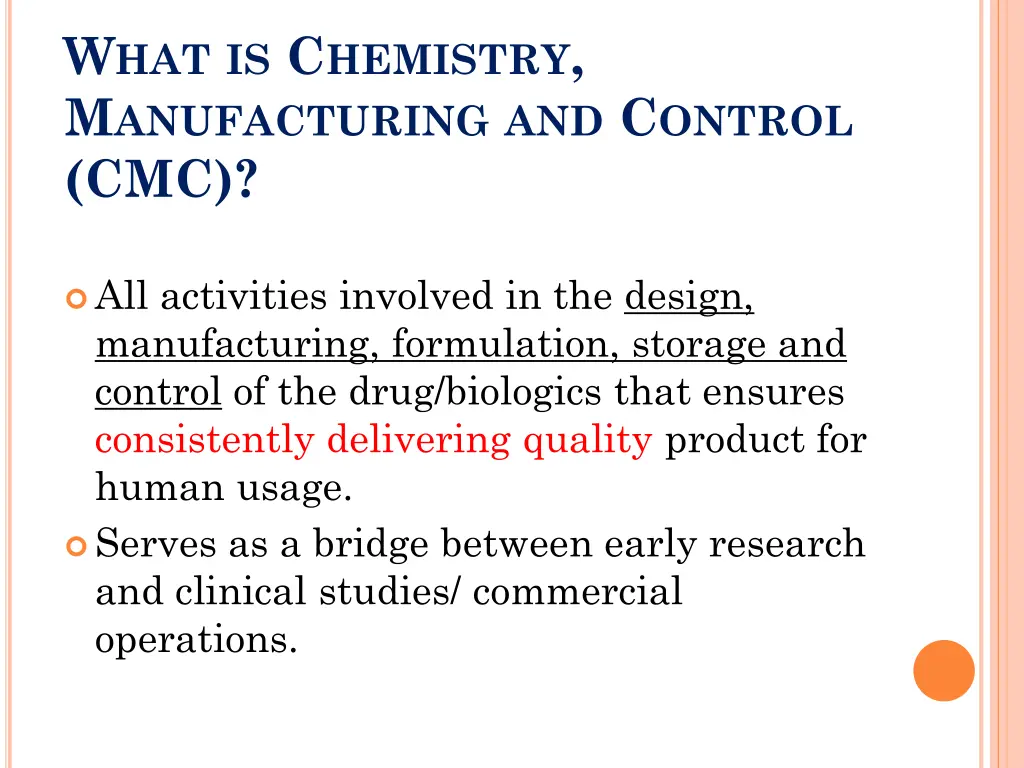 w hat is c hemistry m anufacturing and c ontrol