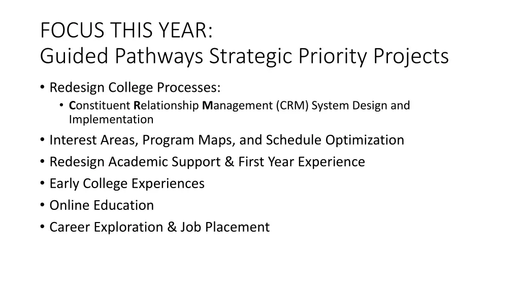 focus this year guided pathways strategic