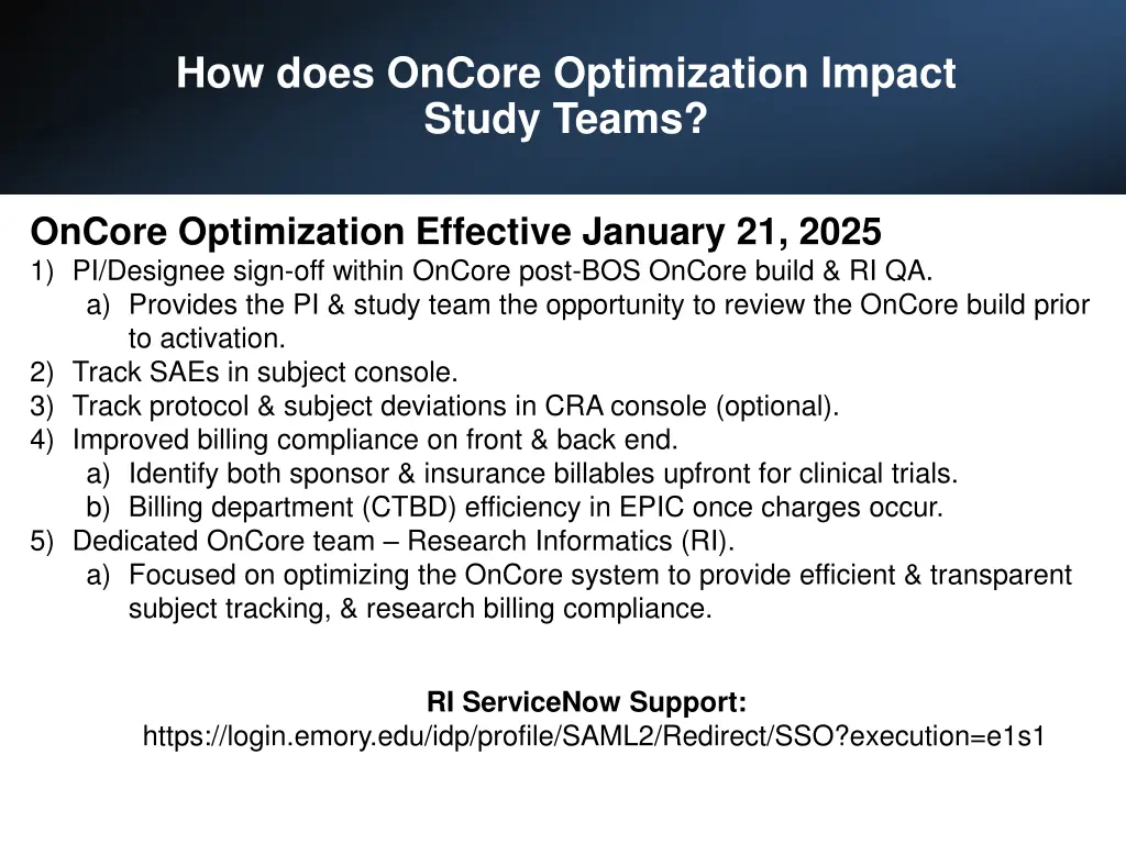 how does oncore optimization impact study teams