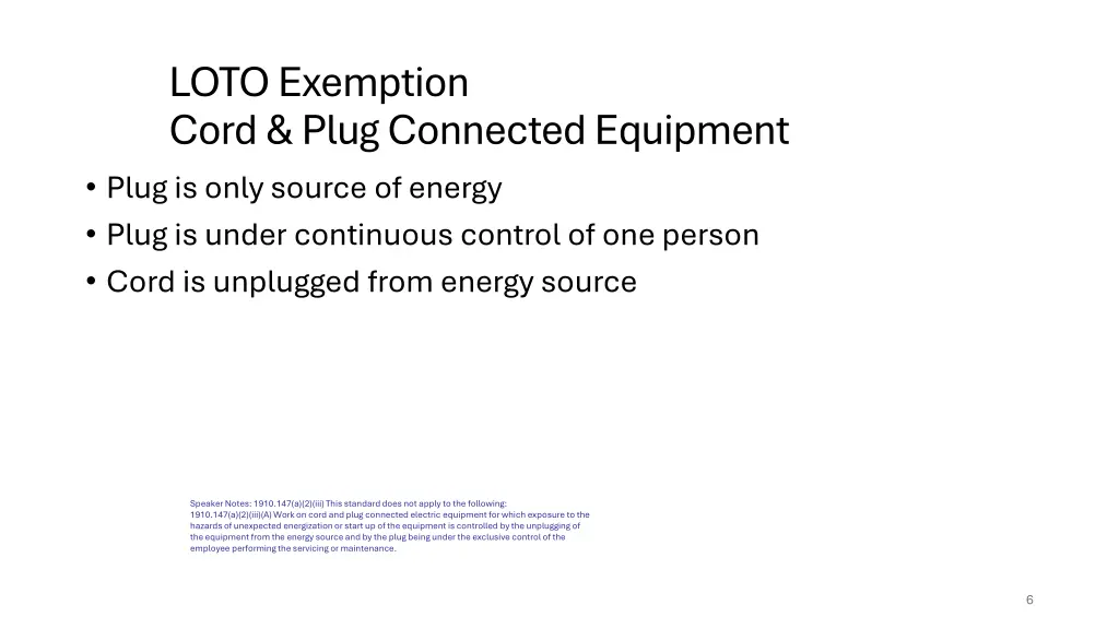 loto exemption cord plug connected equipment plug