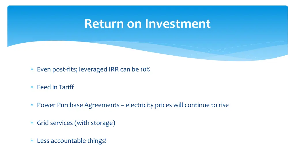 return on investment
