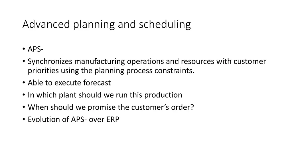 advanced planning and scheduling