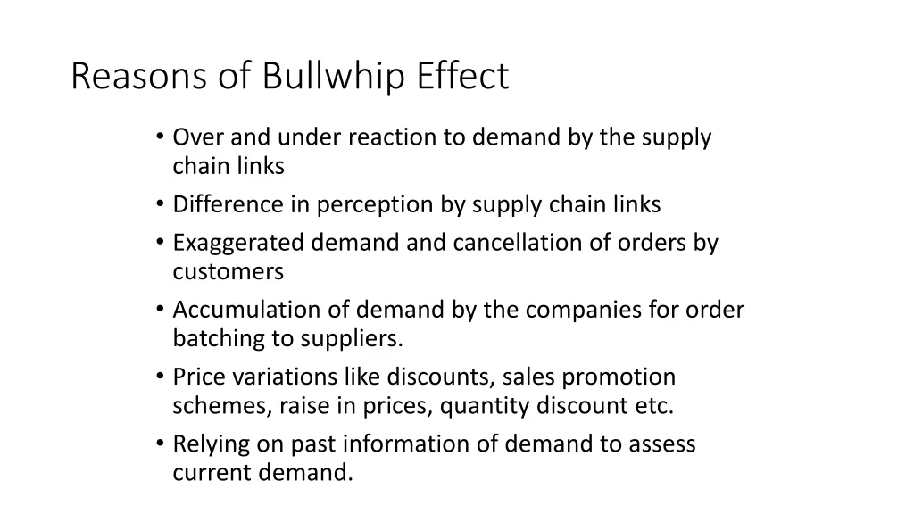 reasons of bullwhip effect