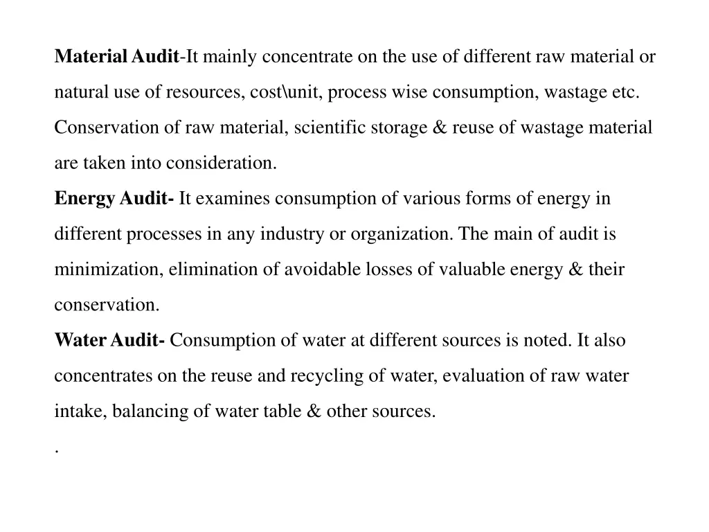 material audit it mainly concentrate