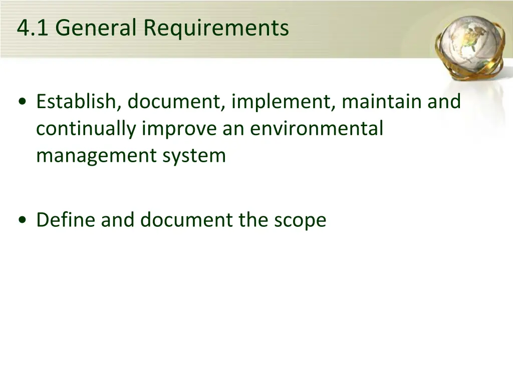 4 1 general requirements