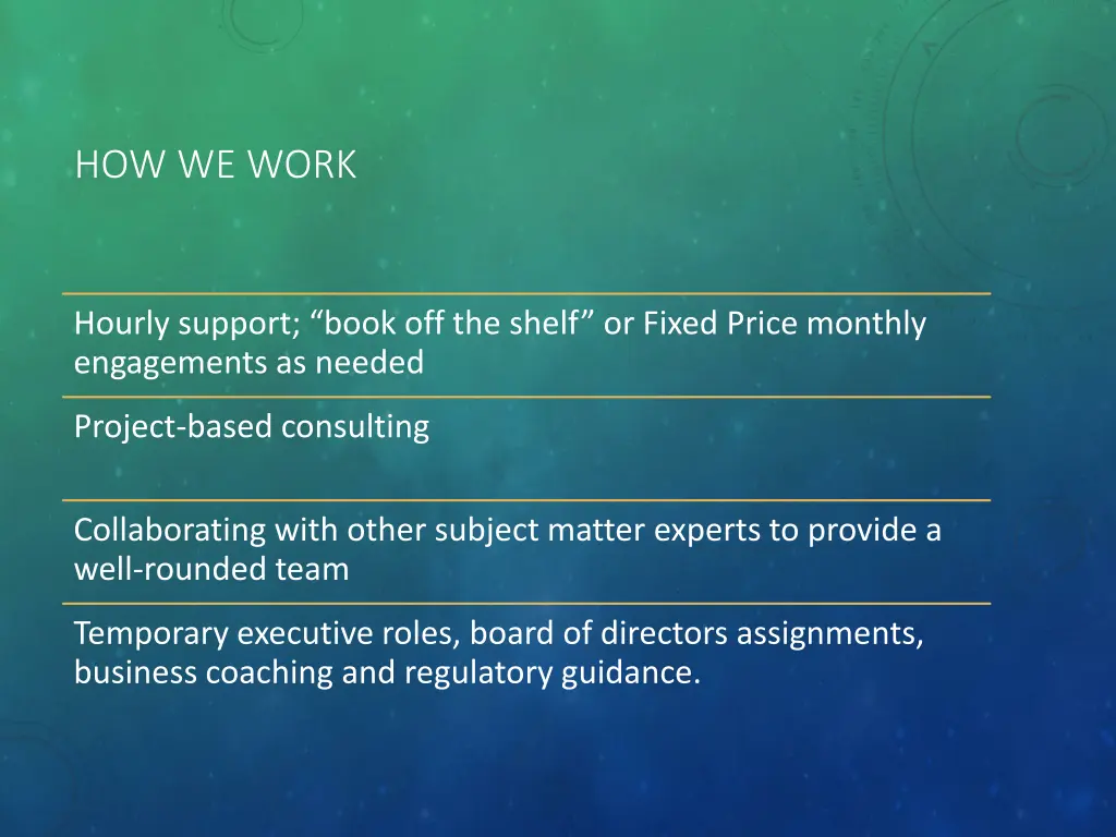 how we work