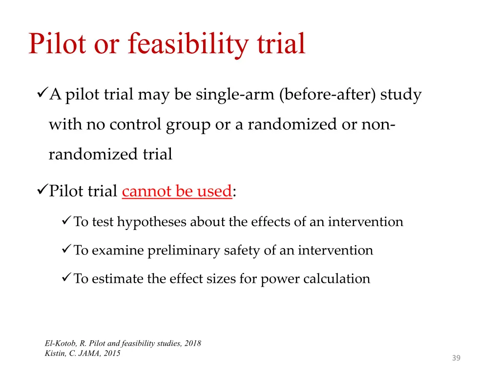 pilot or feasibility trial 2