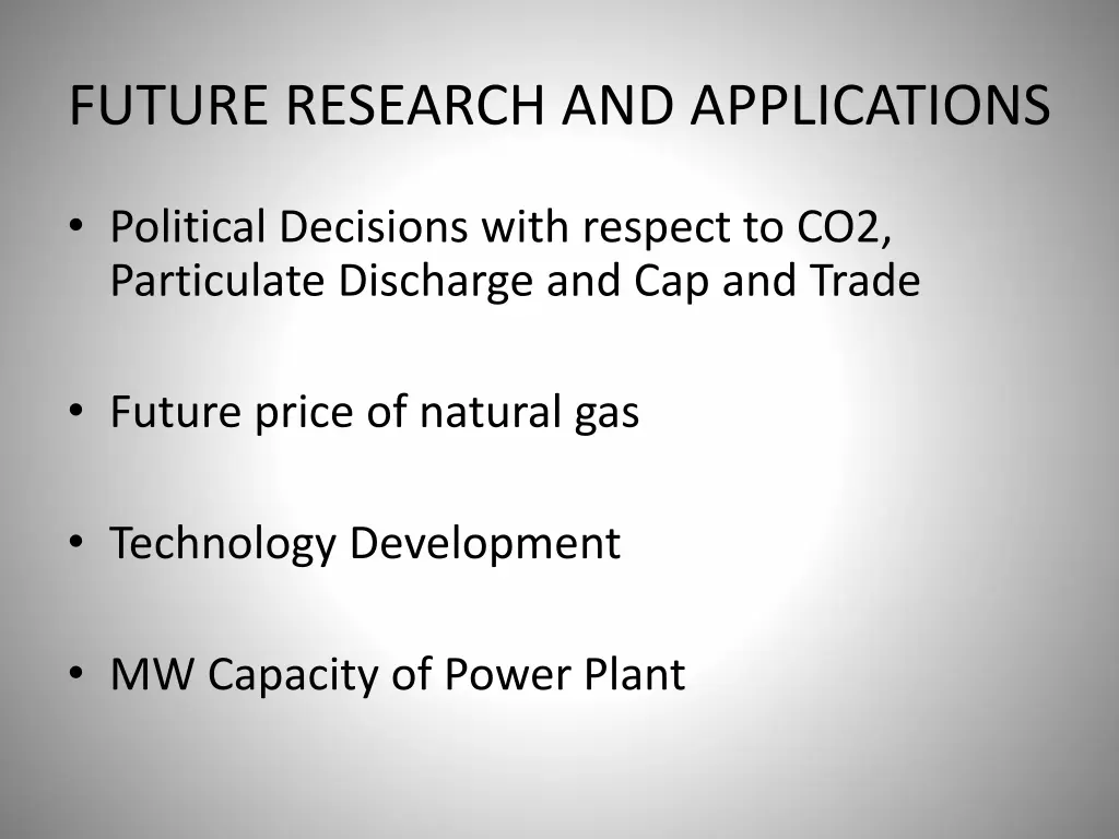 future research and applications