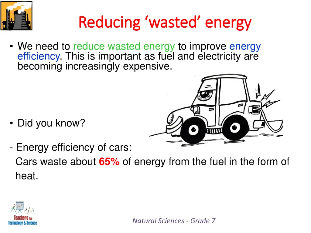 reducing wasted energy reducing wasted energy