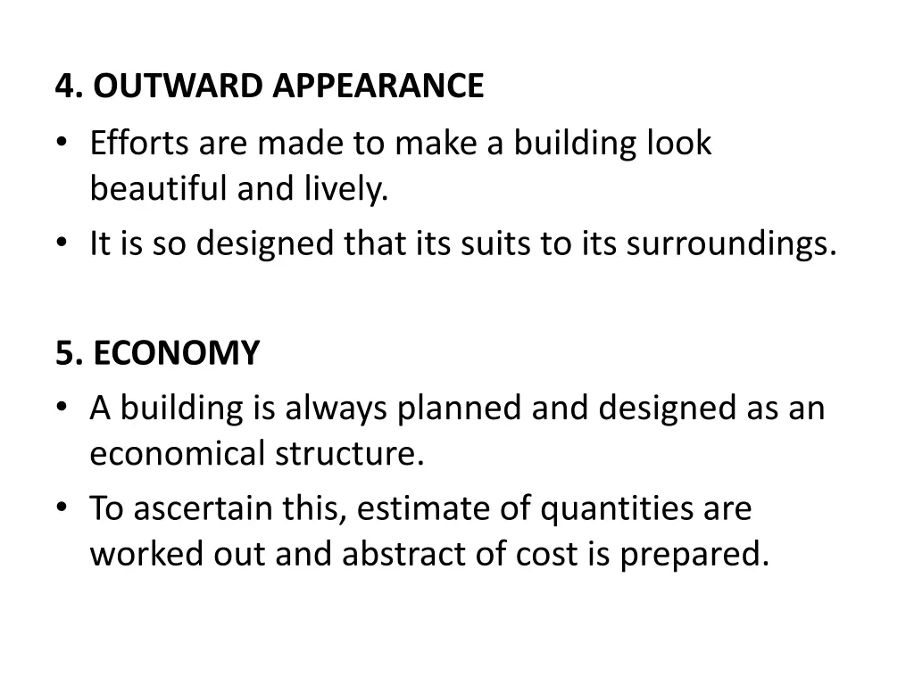 4 outward appearance efforts are made to make