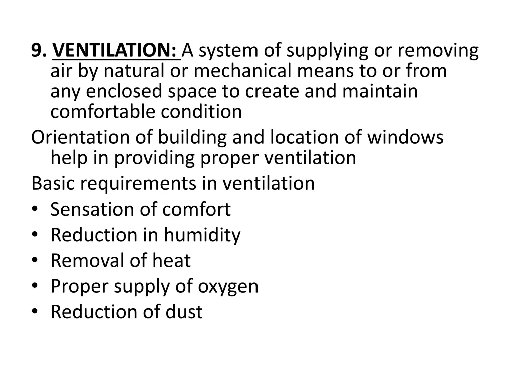 9 ventilation a system of supplying or removing