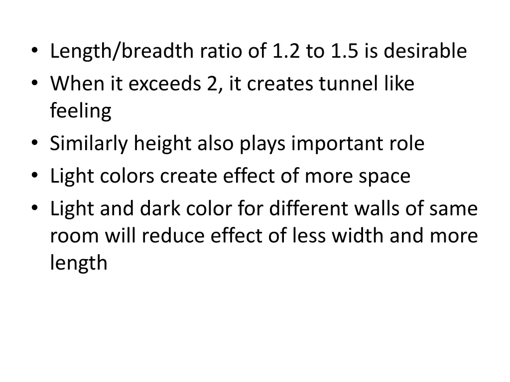 length breadth ratio of 1 2 to 1 5 is desirable
