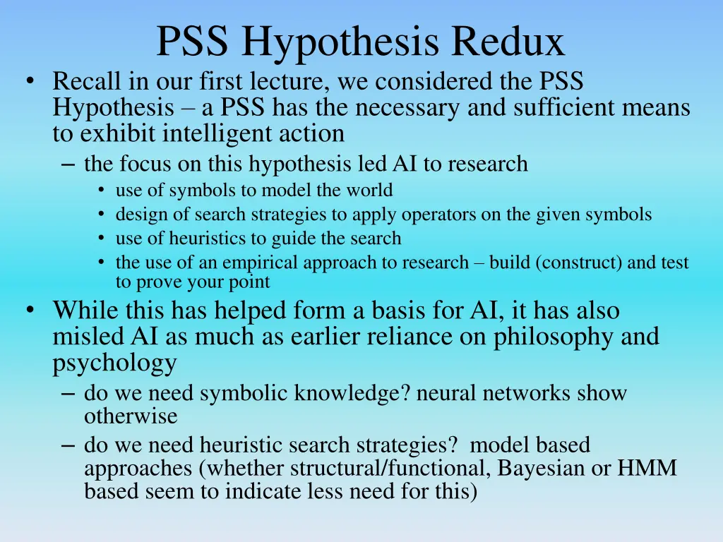 pss hypothesis redux recall in our first lecture