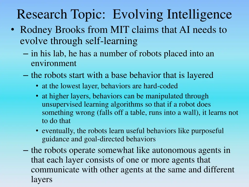 research topic evolving intelligence rodney