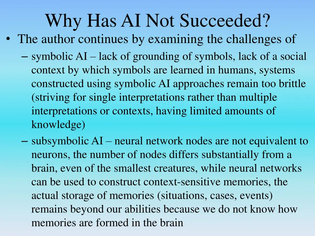 why has ai not succeeded the author continues