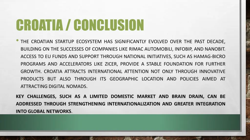 croatia conclusion the croatian startup ecosystem