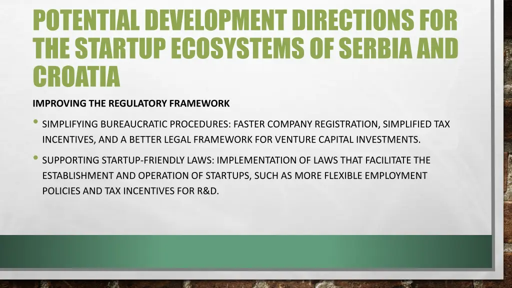 potential development directions for the startup 1