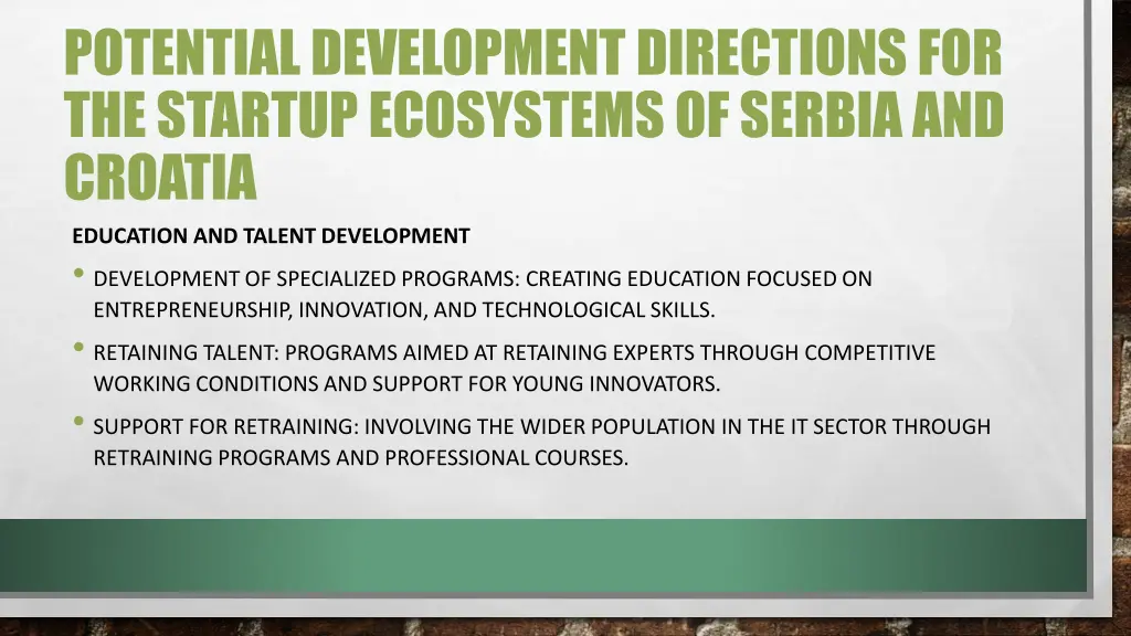 potential development directions for the startup 2