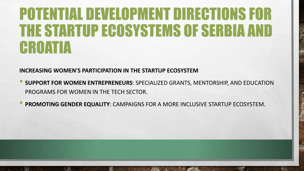 potential development directions for the startup 6