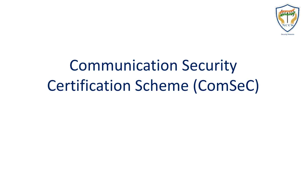 communication security certification scheme comsec
