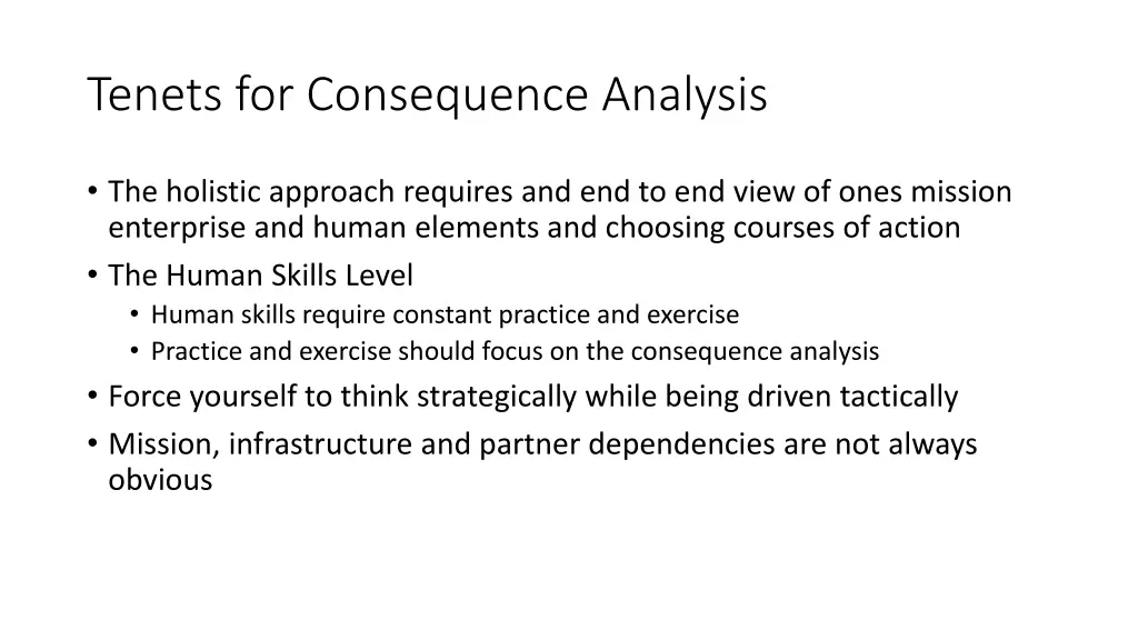 tenets for consequence analysis