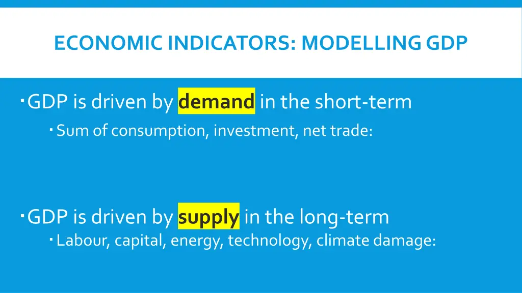 economic indicators modelling gdp