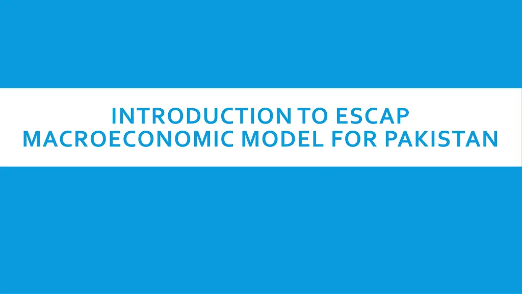 introduction to escap macroeconomic model