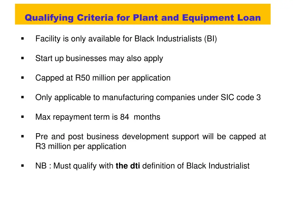 qualifying criteria for plant and equipment loan