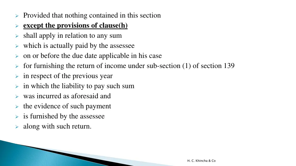 provided that nothing contained in this section