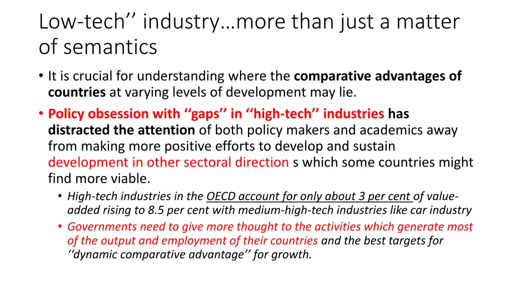 low tech industry more than just a matter