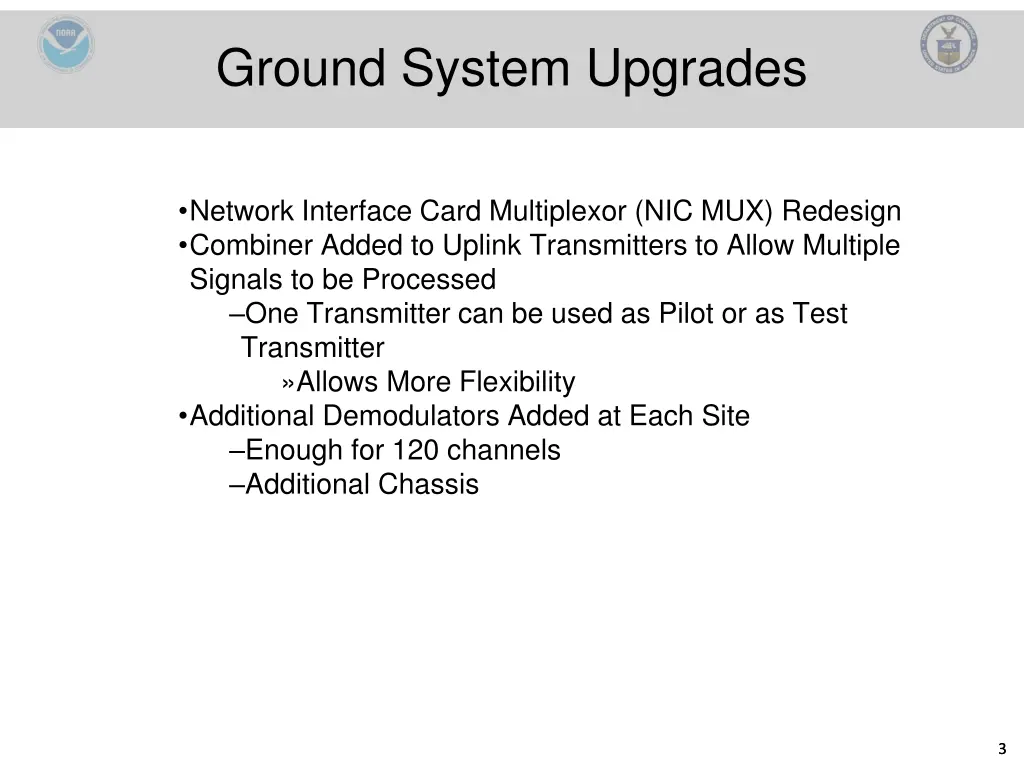 ground system upgrades