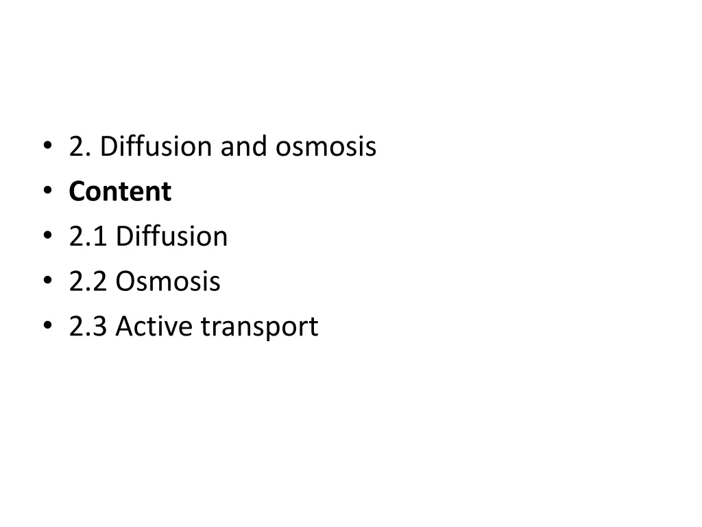 2 diffusion and osmosis content 2 1 diffusion