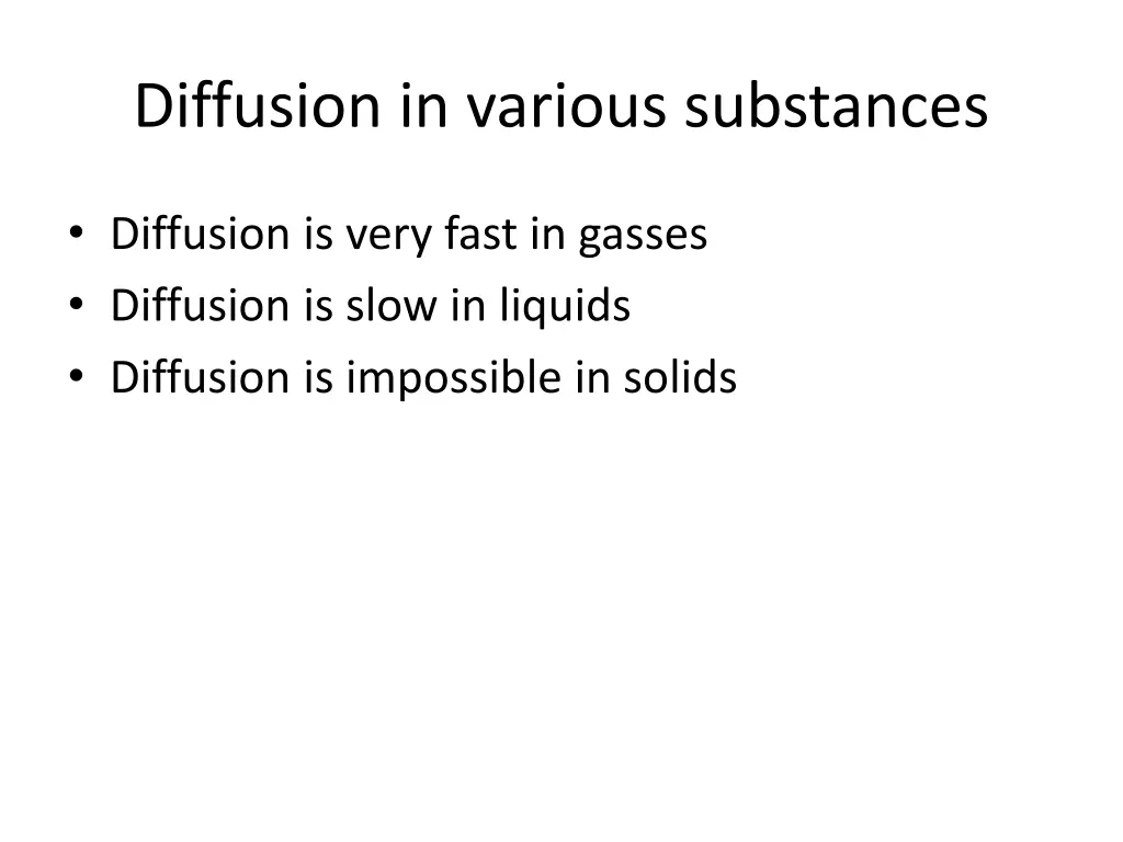diffusion in various substances