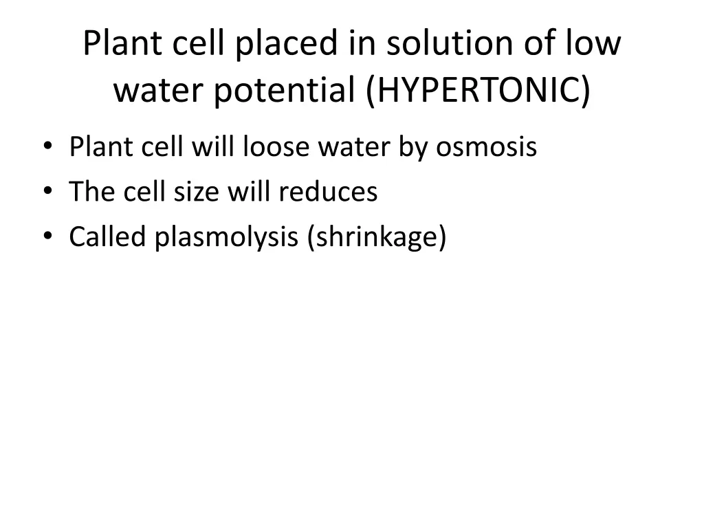 plant cell placed in solution of low water