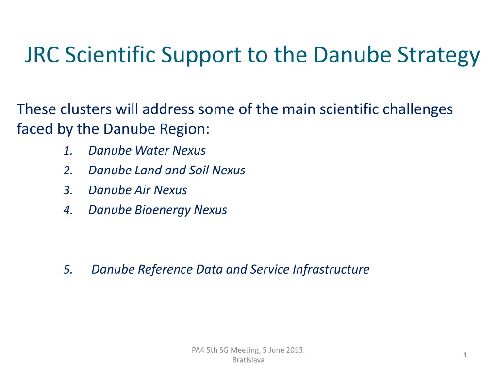 jrc scientific support to the danube strategy 2