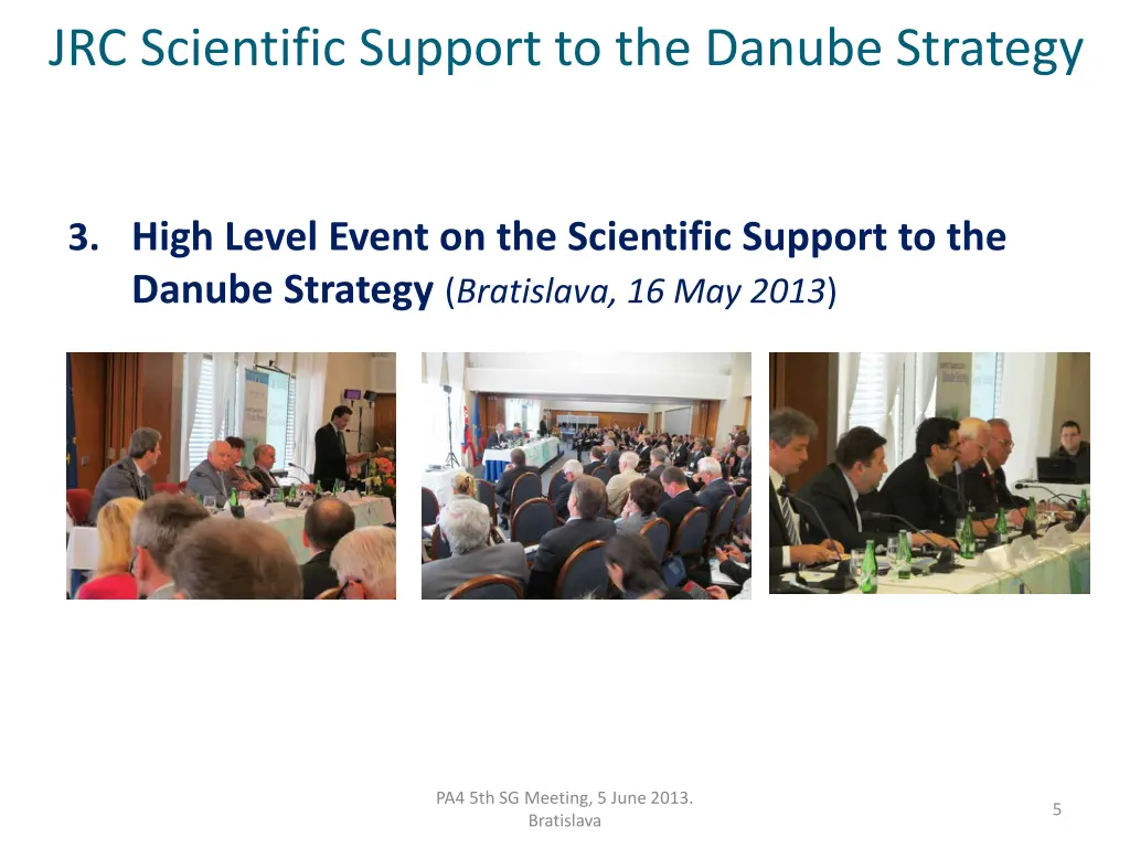 jrc scientific support to the danube strategy 3