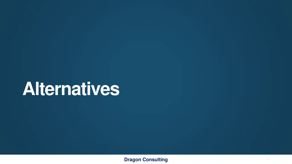 alternatives
