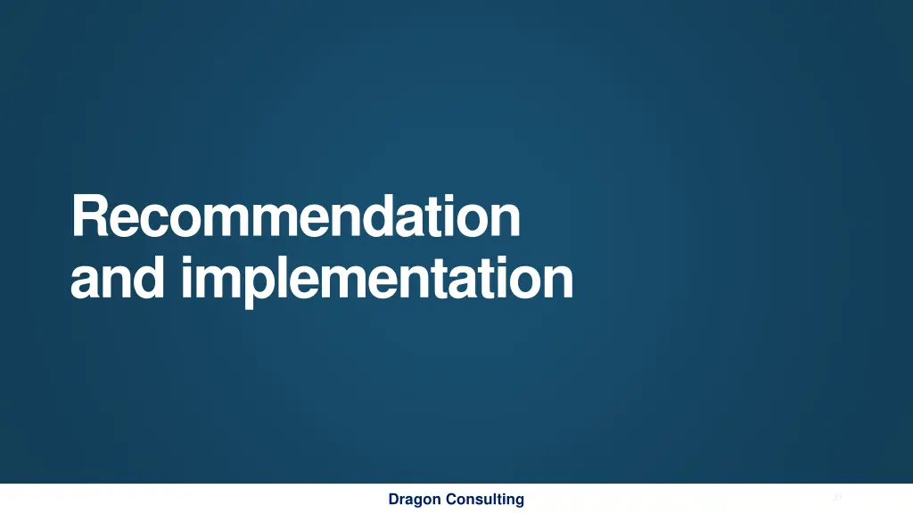 recommendation and implementation