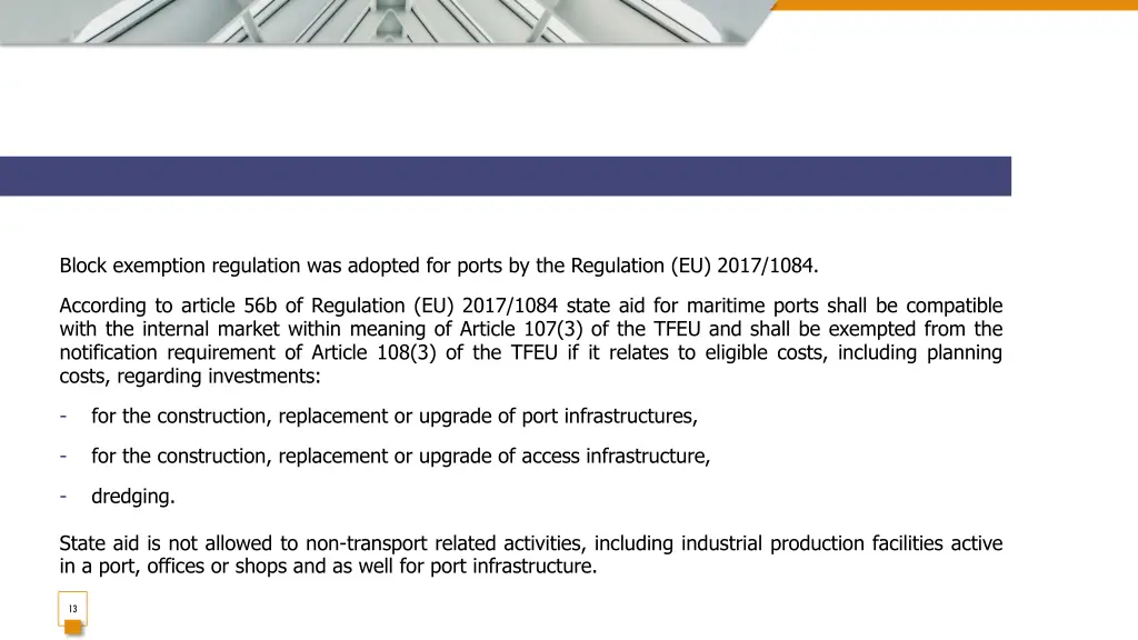 block exemption regulation was adopted for ports