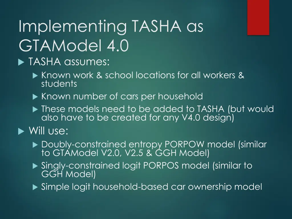implementing tasha as gtamodel 4 0 tasha assumes