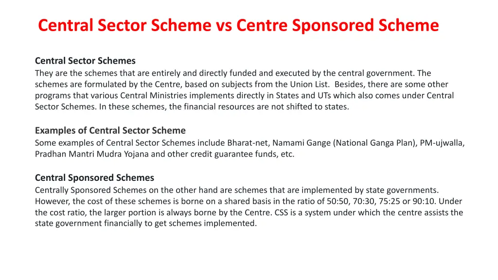 central sector scheme vs centre sponsored scheme